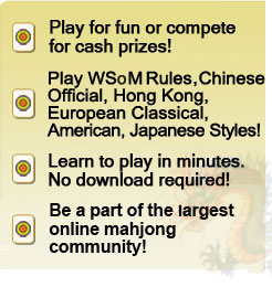 Play WSoM Rules, Chinese Official, Hong Kong, European Classical, American Japanese Styles!